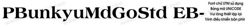 PBunkyuMdGoStd EB字体转换